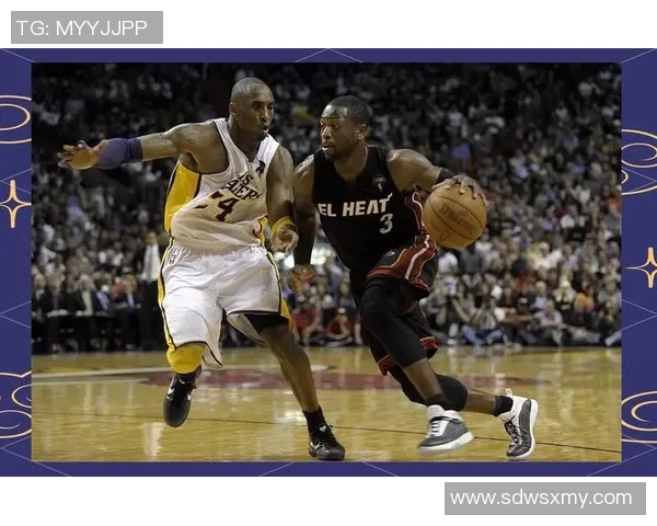 科比与韦德的巅峰对决回顾：传奇球星的精彩瞬间与篮球魅力